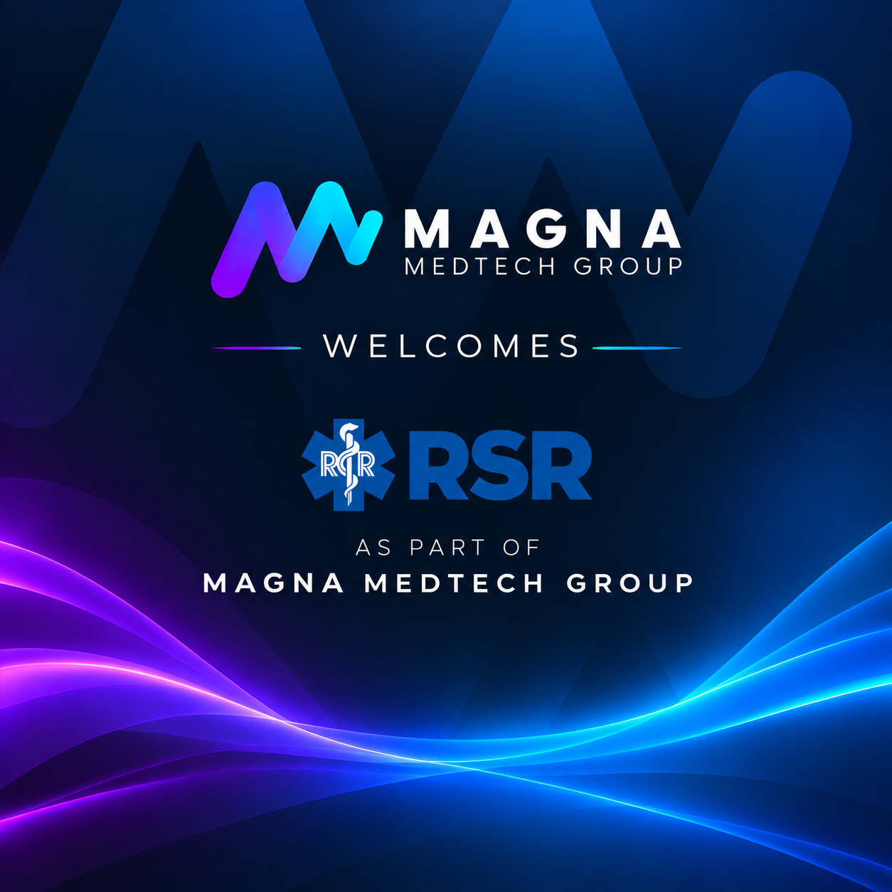 Magna MedTech Group has acquired the majority stake in RSR Group